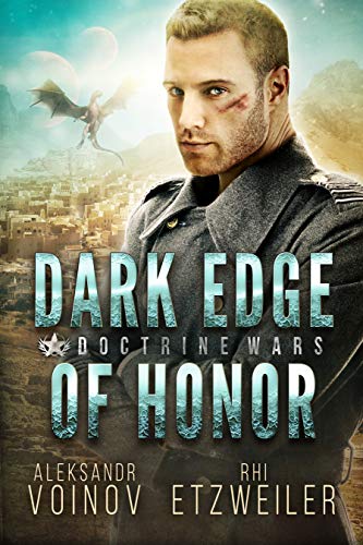 Dark Edge of Honor: Doctrine Wars