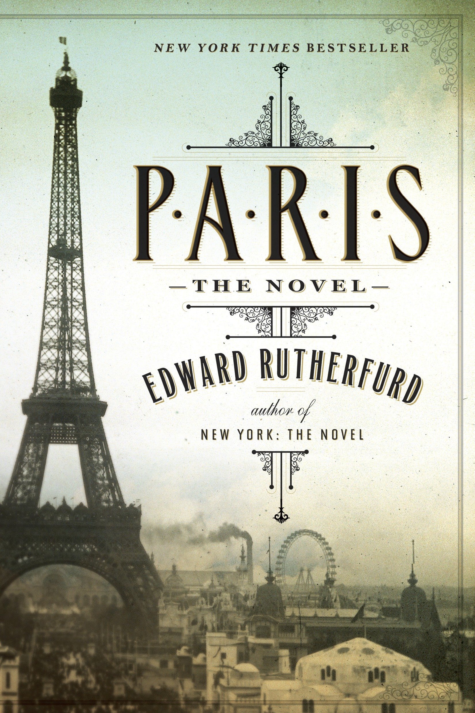 Paris: The Epic Novel of the City of Lights