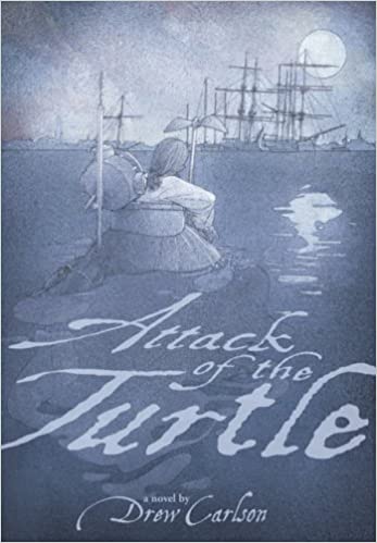 Attack of the Turtle: A Novel