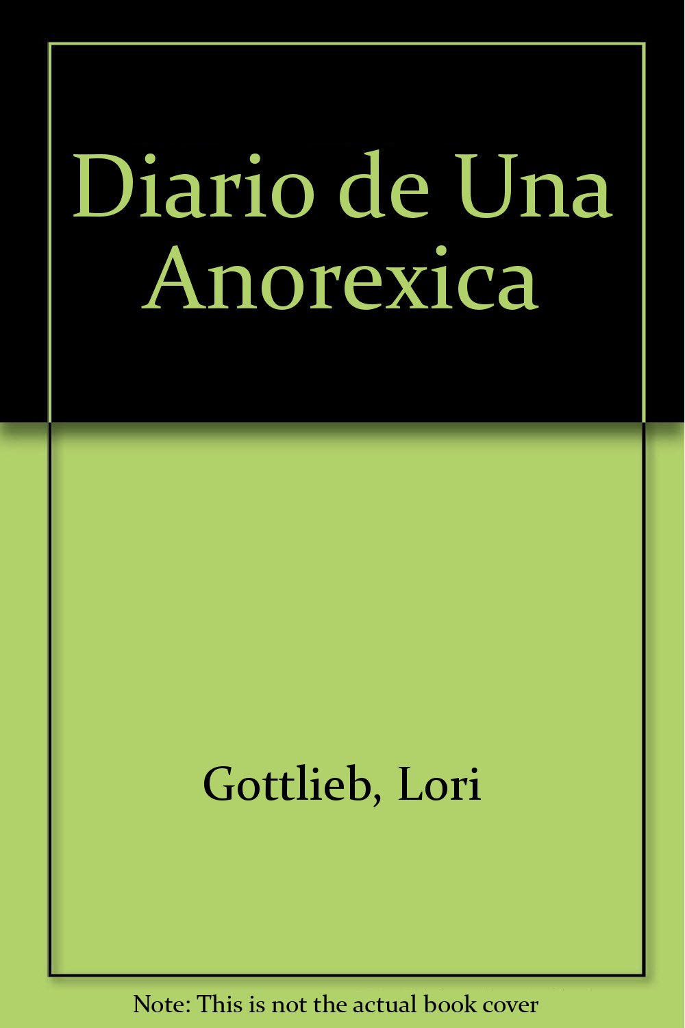 Diario de Una Anorexica