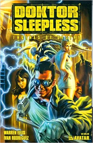 Doktor Sleepless, Volume 1: Engines of Desire