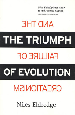 The Triumph of Evolution: and the Failure of Creationism