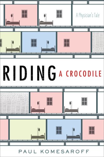 Riding a Crocodile: A Physician's Tale