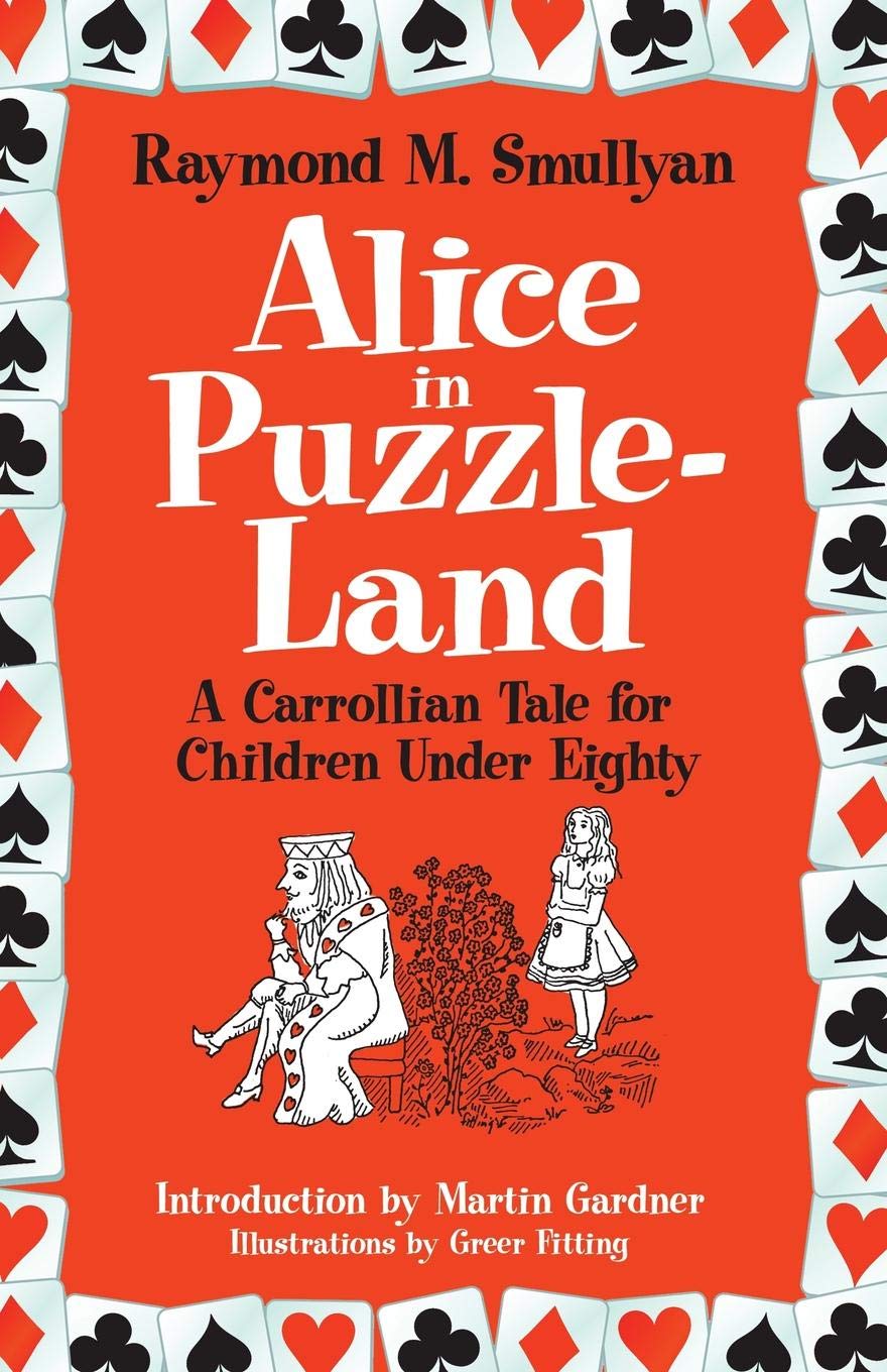 Alice in Puzzle-land: A Carrollian Tale for Children Under Eighty