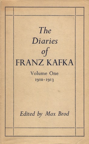 The Diaries of Franz Kafka: 1910-1913
