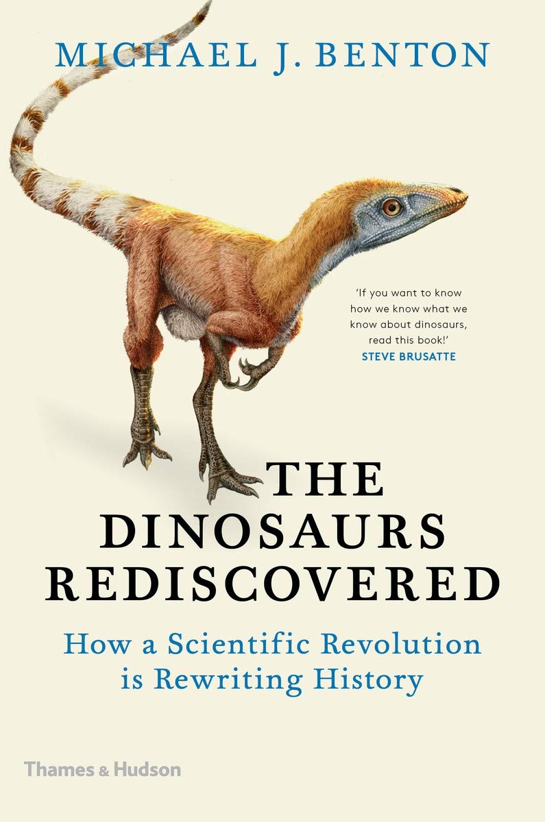 Dinosaurs Rediscovered: The Scientific Revolution in Paleontology