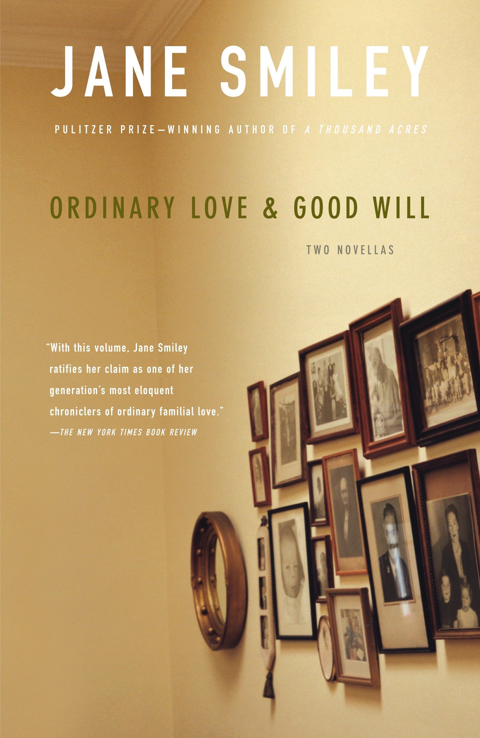 Ordinary love ; %26 Good will