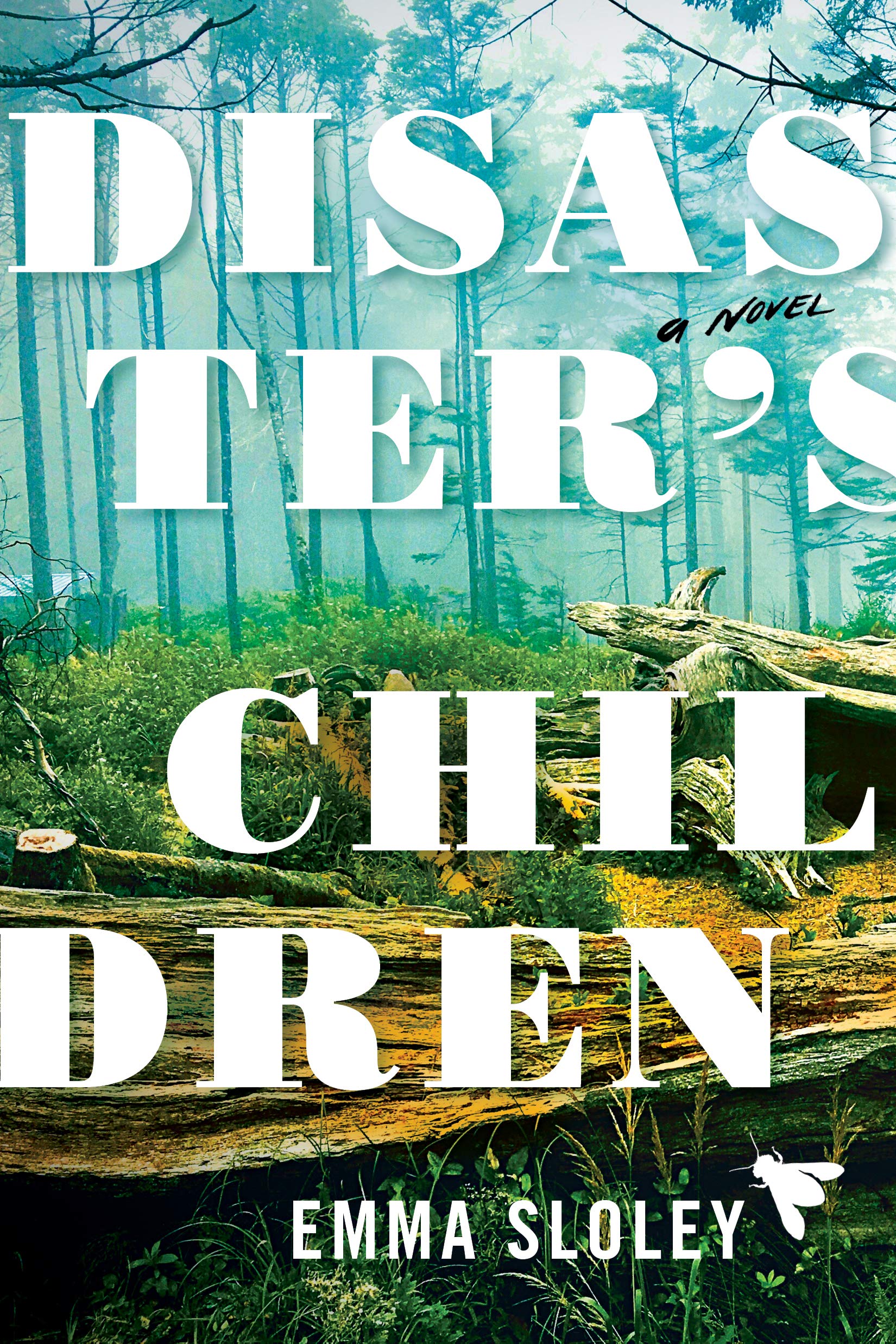Disaster's Children: A Novel