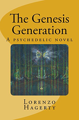 The Genesis Generation: A Psychedelic Novel